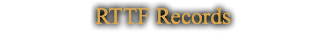 RTTF Records